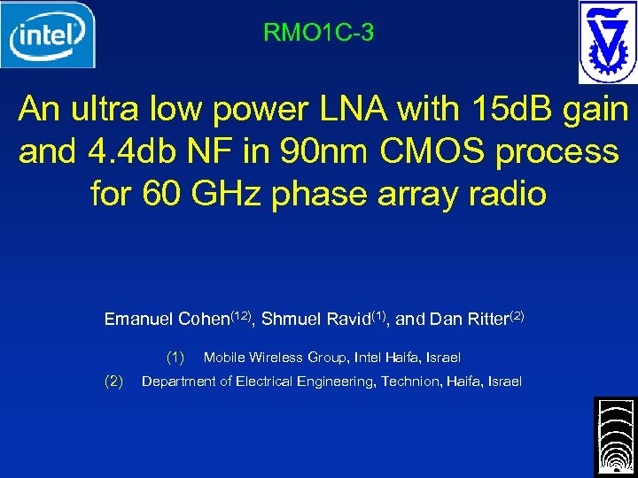 RMO 1 C-3 An ultra low power LNA with 15 d. B gain and