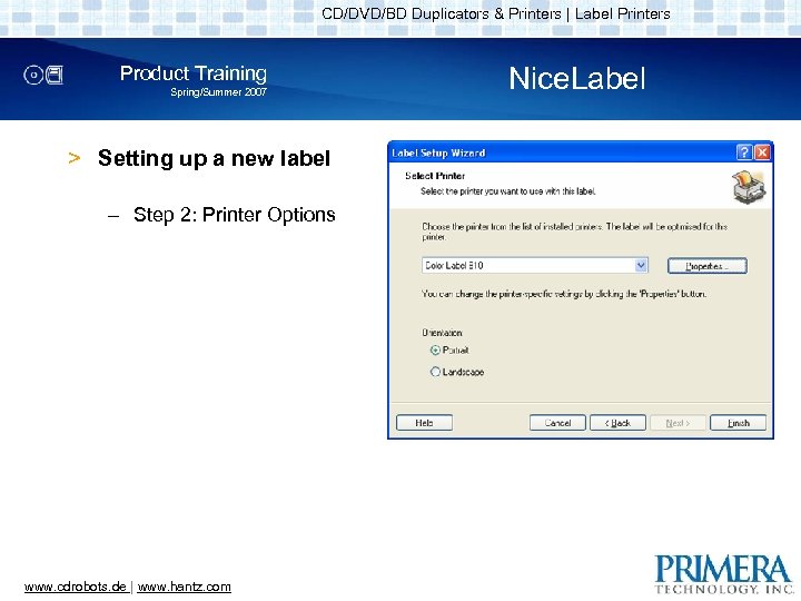 CD/DVD/BD Duplicators & Printers | Label Printers Product Training Spring/Summer 2007 > Setting up