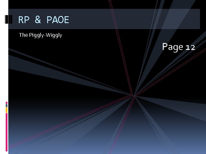 RP & PAOE The Piggly-Wiggly Page 12 