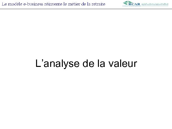 L’analyse de la valeur 