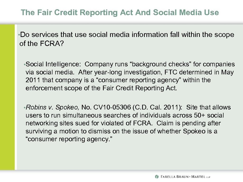 The Fair Credit Reporting Act And Social Media Use • Do services that use