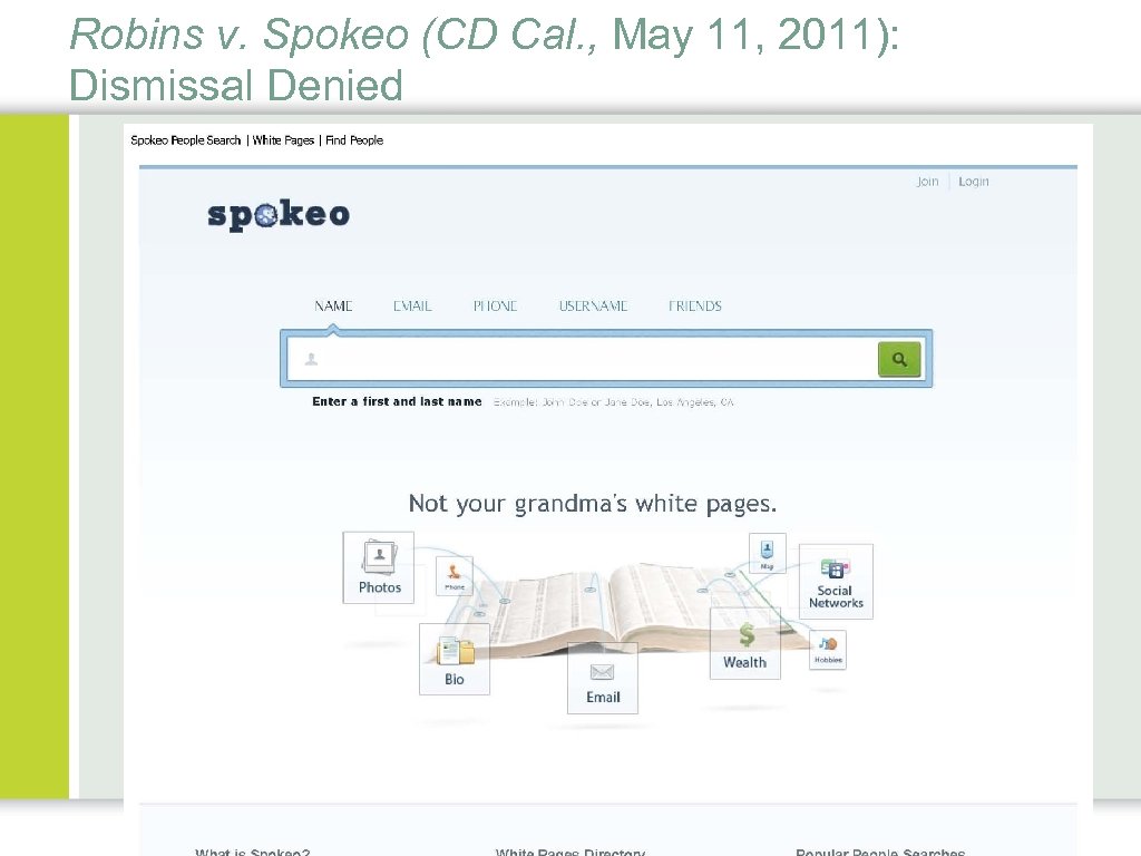 Robins v. Spokeo (CD Cal. , May 11, 2011): Dismissal Denied 