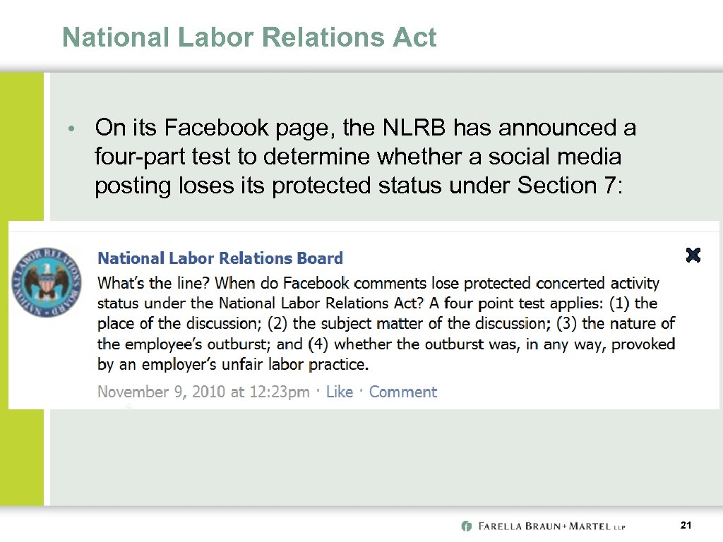 National Labor Relations Act • On its Facebook page, the NLRB has announced a