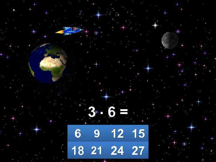 3 6= 6 9 12 15 18 21 24 27 