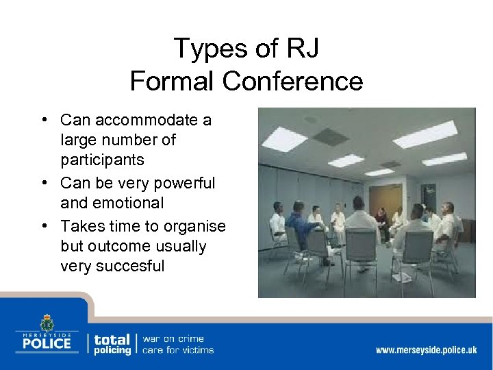 Types of RJ Formal Conference • Can accommodate a large number of participants •