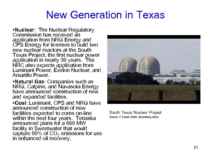New Generation in Texas • Nuclear: The Nuclear Regulatory Commission has received an application