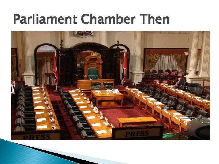 Parliament Chamber Then 