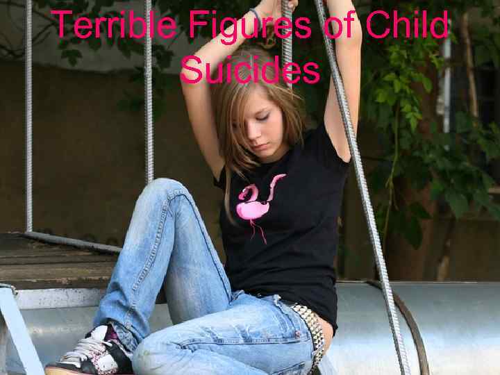 Terrible Figures of Child Suicides 
