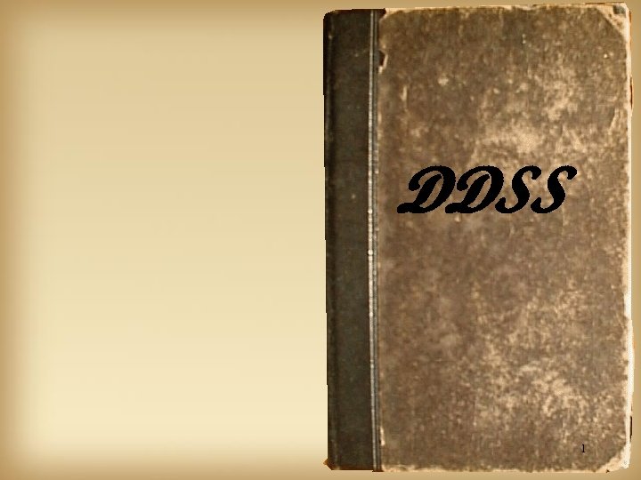 DDSS 1 
