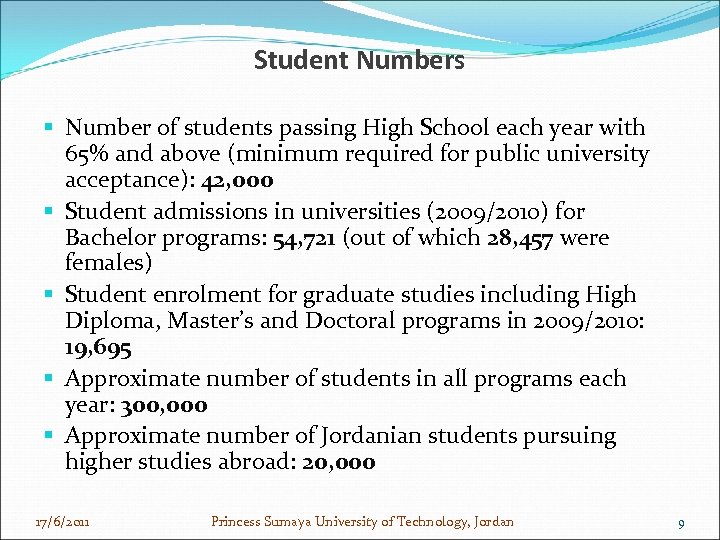 Student Numbers § Number of students passing High School each year with 65% and