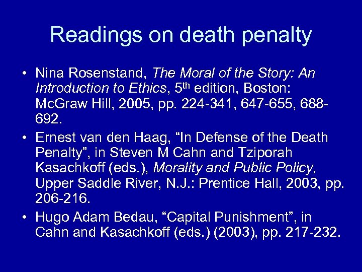 Readings on death penalty • Nina Rosenstand, The Moral of the Story: An Introduction