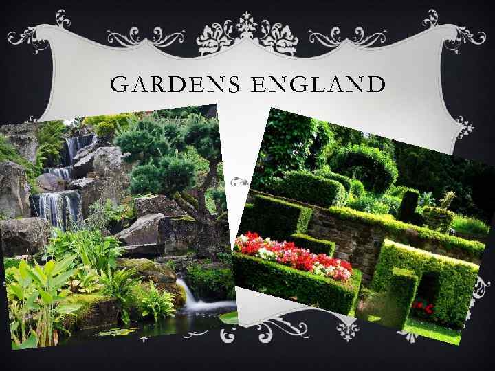 GARDENS ENGLAND 
