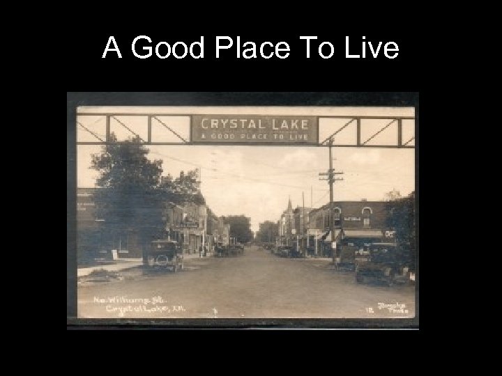 A Good Place To Live 