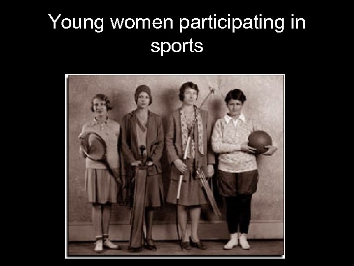 Young women participating in sports 