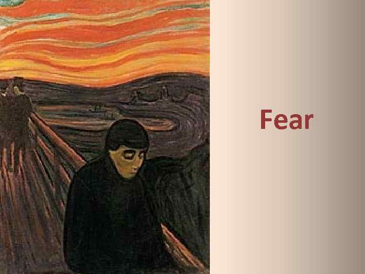 Fear 