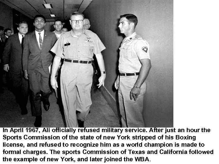 In April 1967, Ali officially refused military service. After just an hour the Sports