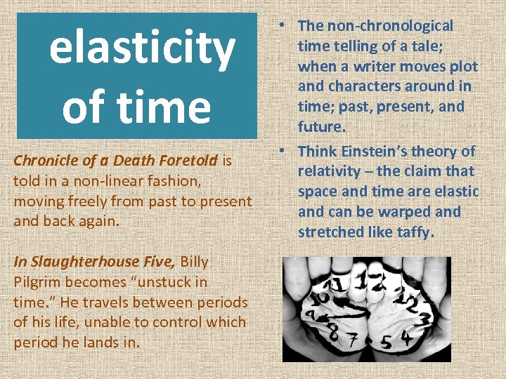  elasticity of time Chronicle of a Death Foretold is told in a non-linear