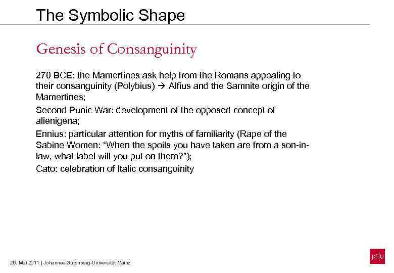 The Symbolic Shape Genesis of Consanguinity 270 BCE: the Mamertines ask help from the