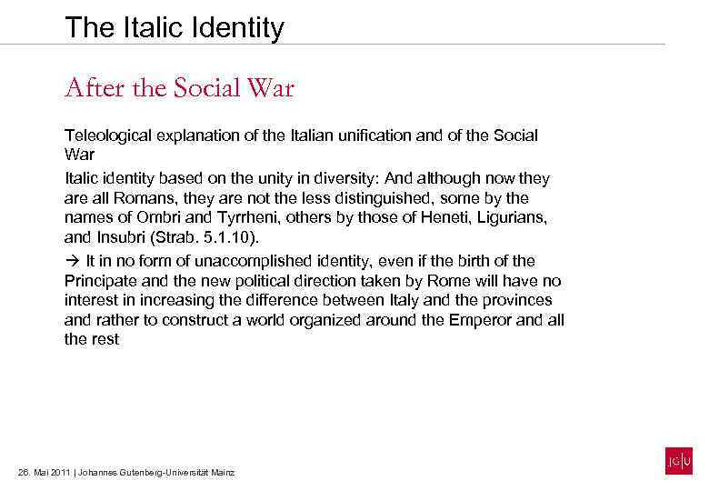 The Italic Identity After the Social War Teleological explanation of the Italian unification and