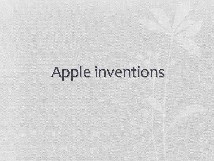 Apple inventions 