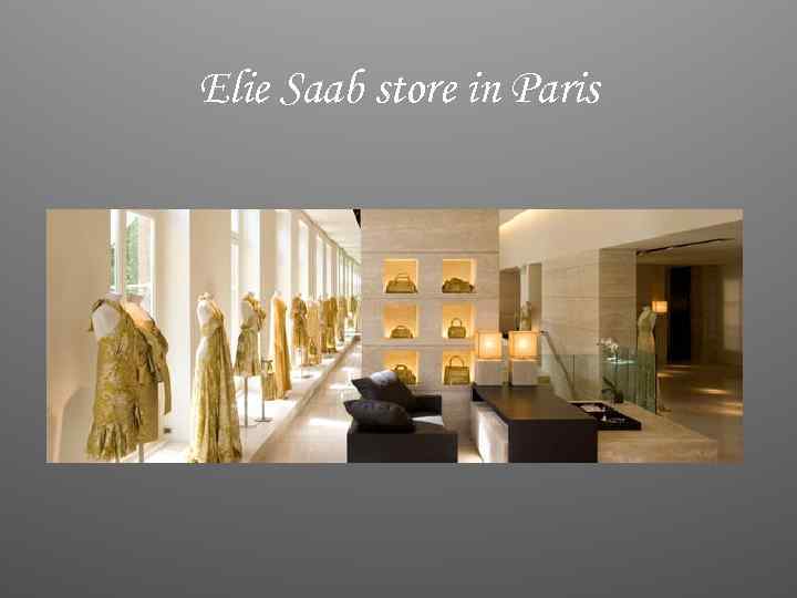 Elie Saab store in Paris 