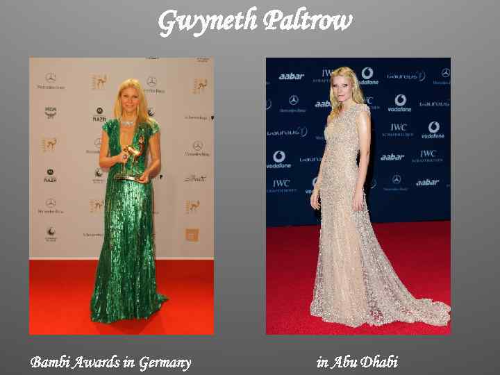 Gwyneth Paltrow Bambi Awards in Germany in Abu Dhabi 