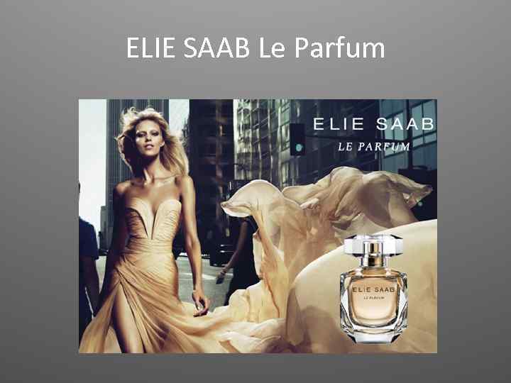 ELIE SAAB Le Parfum 