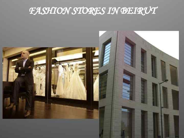 FASHION STORES IN BEIRUT 
