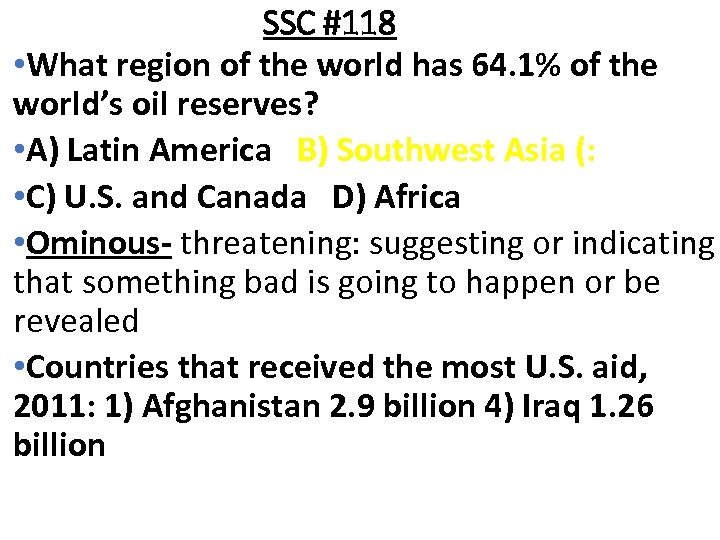 SSC #118 • What region of the world has 64. 1% of the world’s