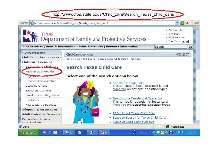 http: //www. dfps. state. tx. us/Child_care/Search_Texas_child_care/ 