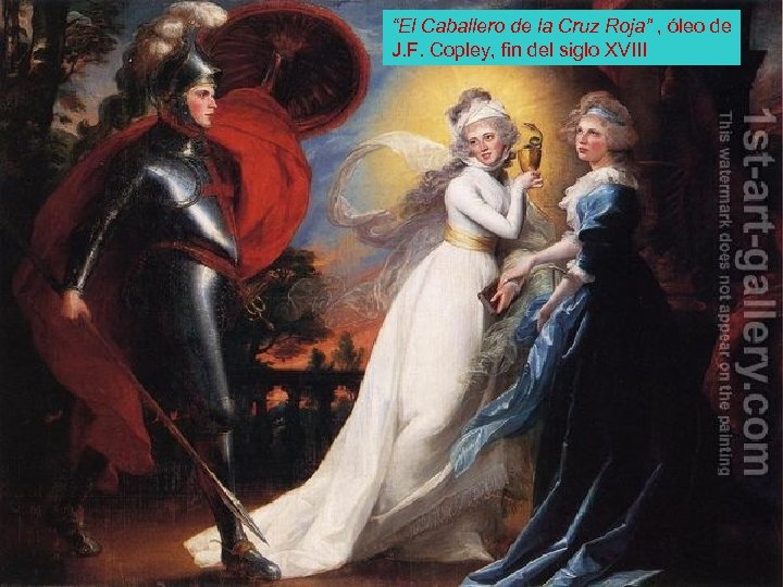 “El Caballero de la Cruz Roja” , óleo de J. F. Copley, fin del