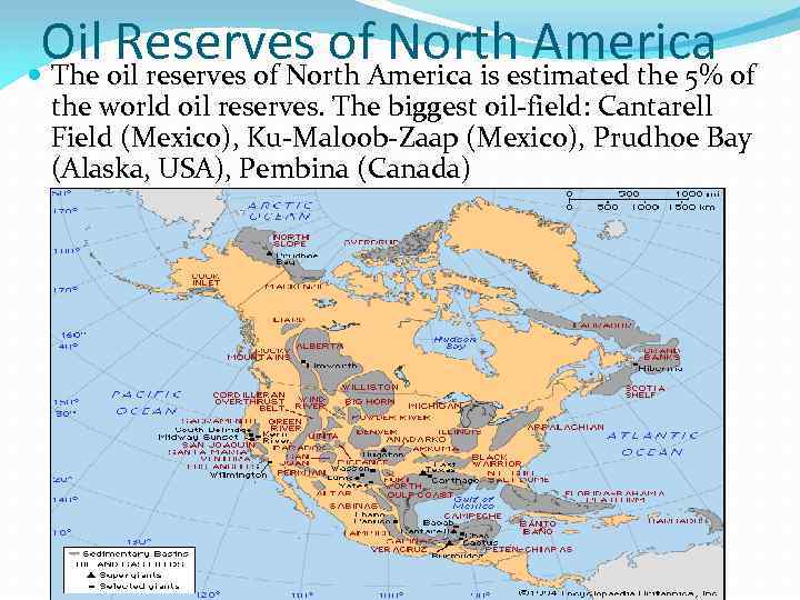 Oil Reserves of North America The oil reserves of North America is estimated the