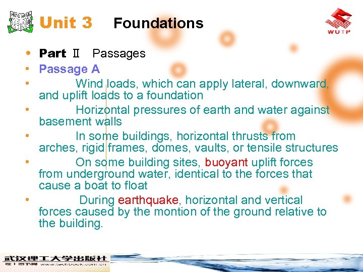 Unit 3 Foundations • Part Ⅱ Passages • Passage A • Wind loads, which