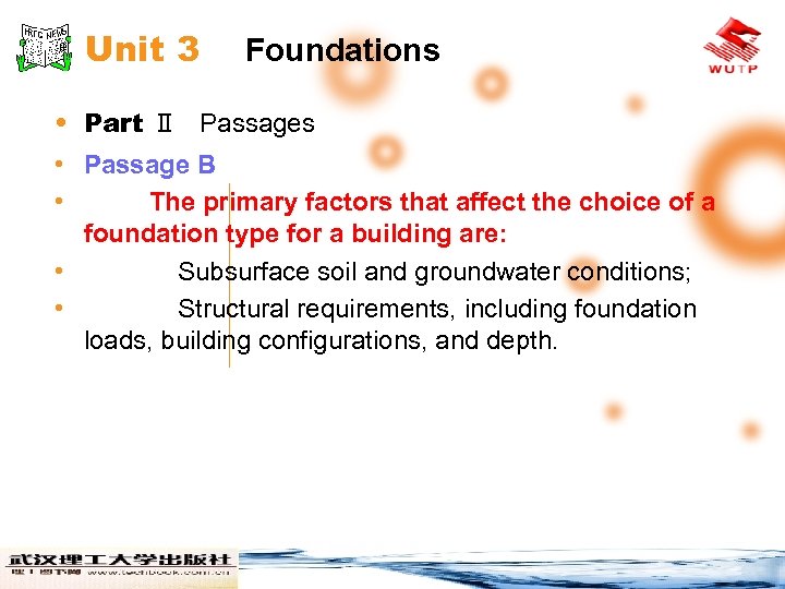 Unit 3 Foundations • Part Ⅱ Passages • Passage B • The primary factors