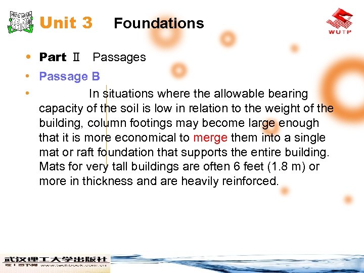 Unit 3 Foundations • Part Ⅱ Passages • Passage B • In situations where