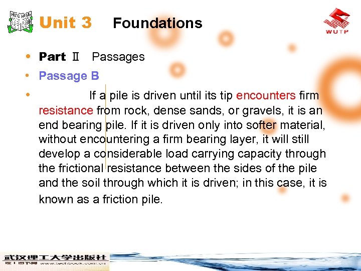 Unit 3 Foundations • Part Ⅱ Passages • Passage B • If a pile