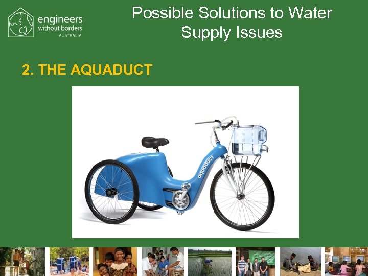 Possible Solutions to Water Supply Issues 2. THE AQUADUCT 