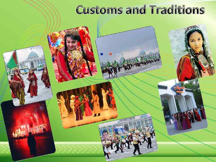 Customs and Traditions 