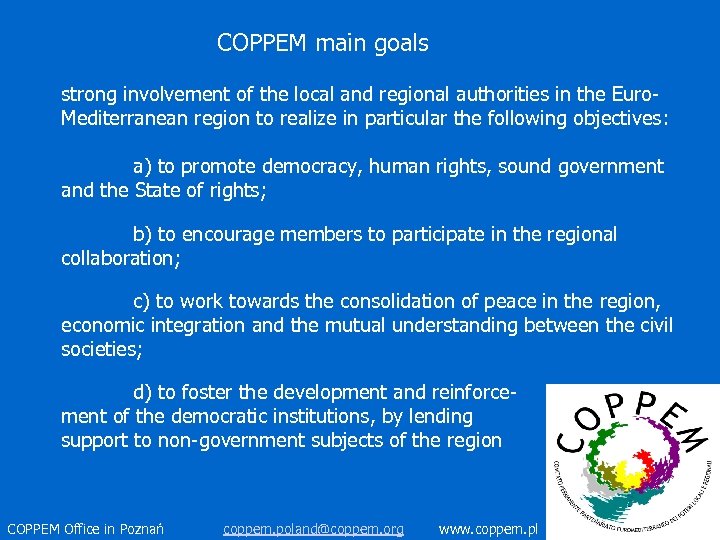 COPPEM main goals strong involvement of the local and regional authorities in the Euro.