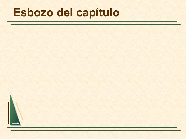 Esbozo del capítulo 