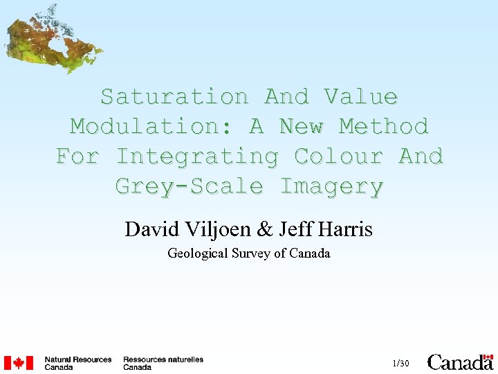 Saturation And Value Modulation: A New Method For Integrating Colour And Grey-Scale Imagery David