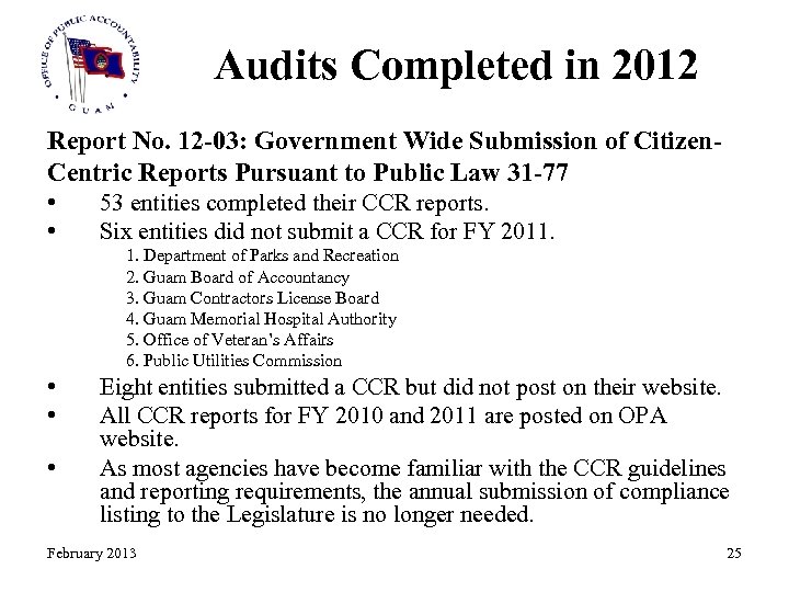 Audits Completed in 2012 Report No. 12 -03: Government Wide Submission of Citizen. Centric