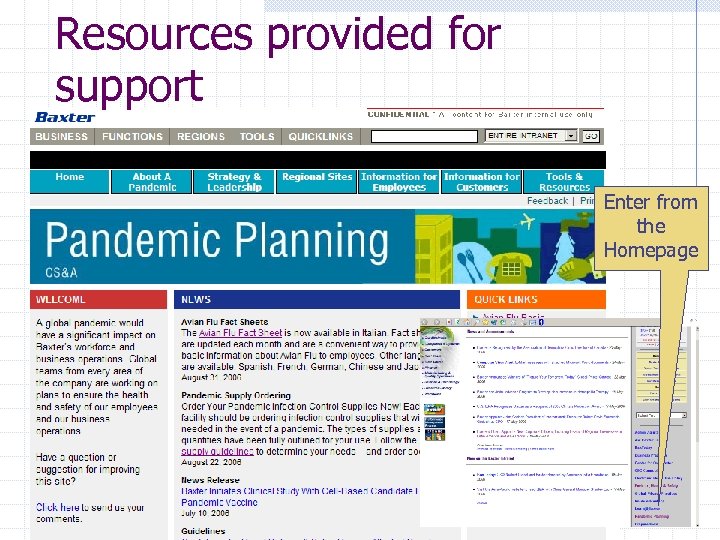 Resources provided for support Enter from the Homepage 