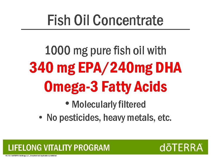 Fish Oil Concentrate 1000 mg pure fish oil with 340 mg EPA/240 mg DHA