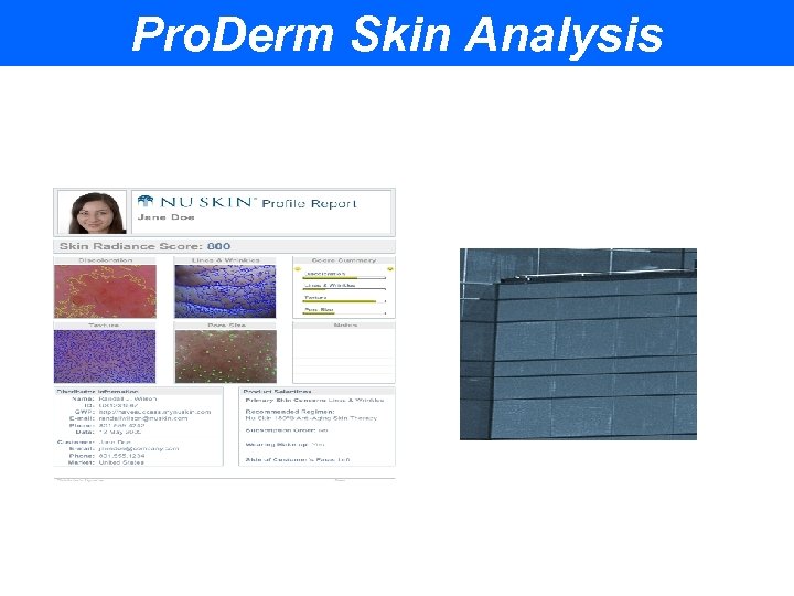 Pro. Derm Skin Analysis 