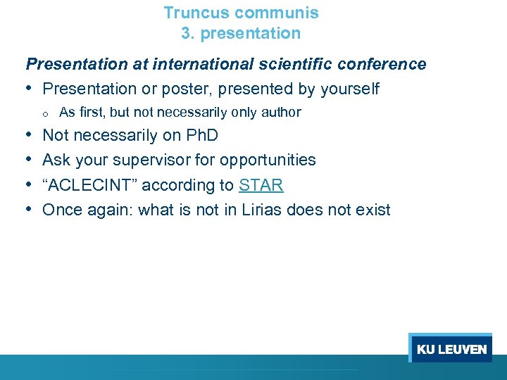 Truncus communis 3. presentation Presentation at international scientific conference • Presentation or poster, presented