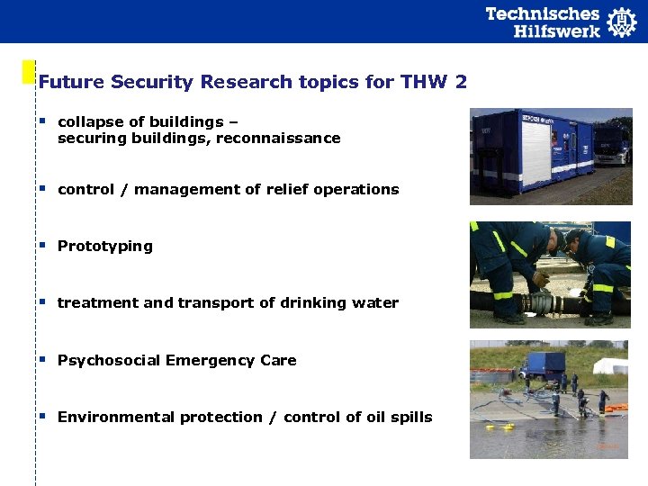 Future Security Research topics for THW 2 collapse of buildings – securing buildings, reconnaissance