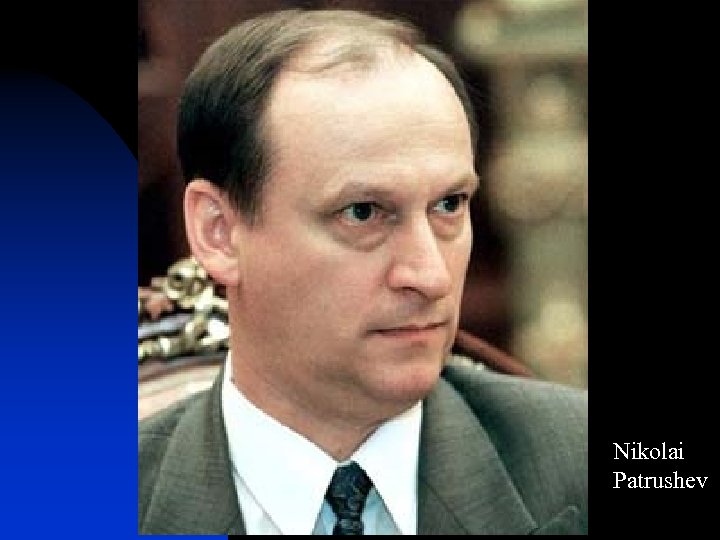 Nikolai Patrushev 