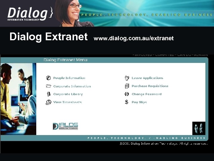 Dialog Extranet www. dialog. com. au/extranet 