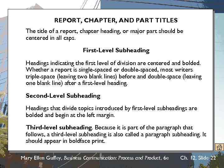 Levels of a report, chapter. Headings part should be of Report heading, or major